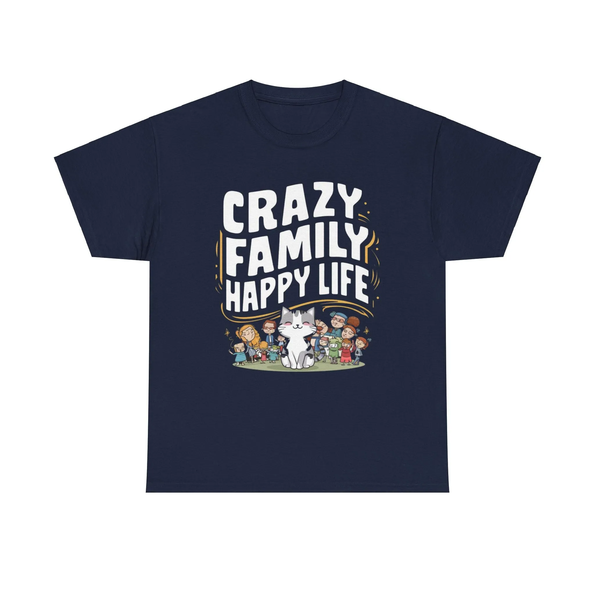 Crazy Family Happy Cotton T-Shirt