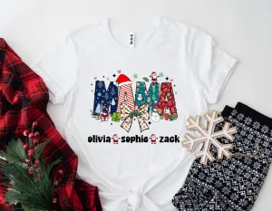 Custom Christmas Mama Shirt, Christmas Mama Shirt With Kids Name, Mama Claus Shirt
