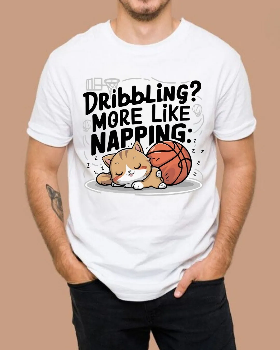 Dribble More Like Napping Basketball Tee